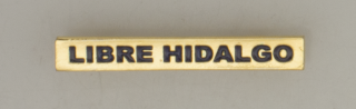 Barra mision " LIBRE HIDALGO "